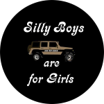 Silly Boys Beep Beeps are for Girls Tire Cover